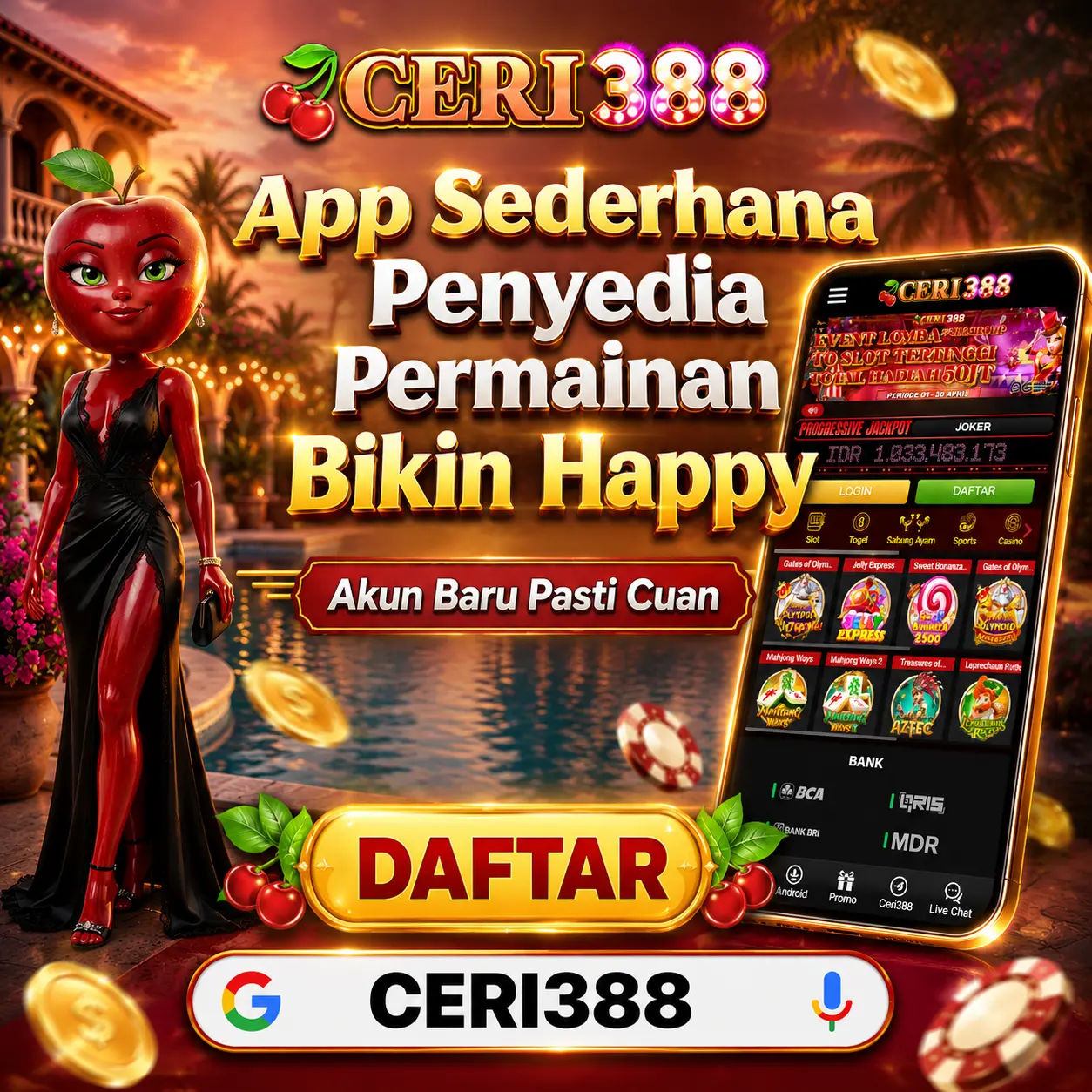 CERI388 - App Sederhana Penyedia Permainan Bikin Happy Sekarang